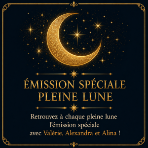 Emission Spéciale Pleine Lune